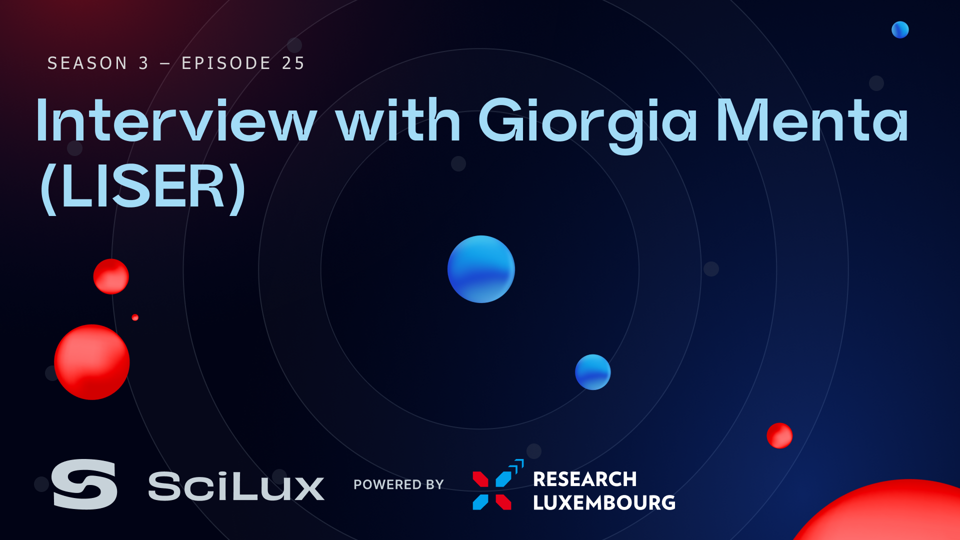 SciLux podcast - Giorgia Menta, Applied Microeconomist - researchluxembourg